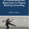 A Constraints-Led Approach to Figure Skating Coaching: Book Cover